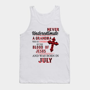 Never Underestimate A Grandma Blood Of Jesus July Tank Top